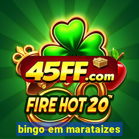 bingo em marataizes